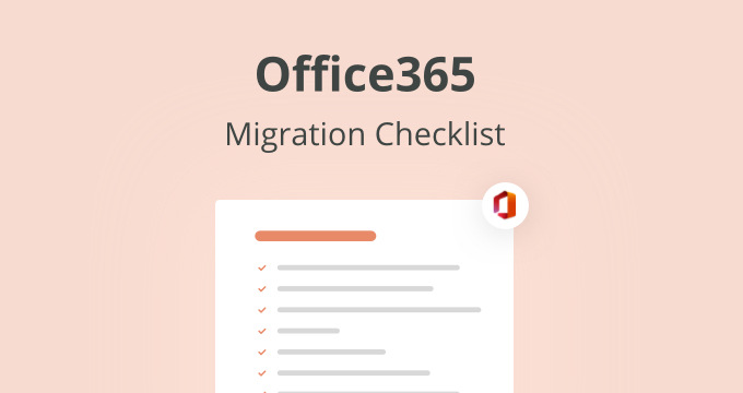 office 365 migration checklist